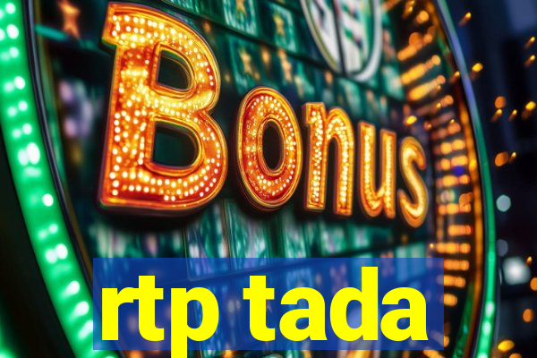 rtp tada